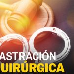 ee-uu-luisiana-dicta-por-primera-vez-condena-con-castracion-a-hombre-por-abuso-infantil