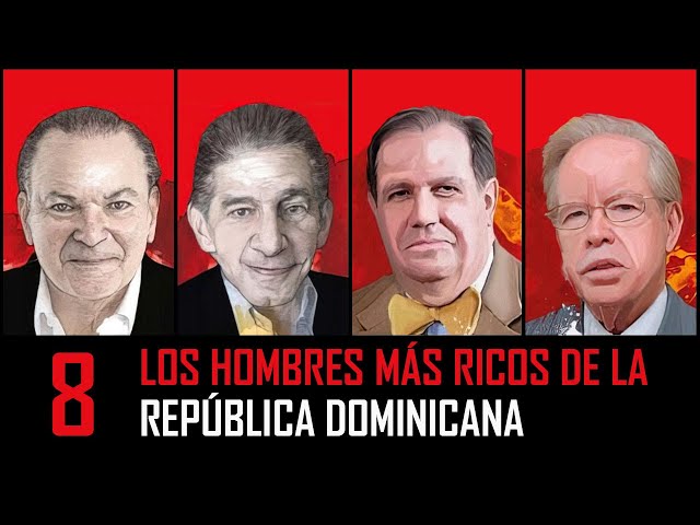 las-mayores-fortunas-de-republica-dominicana-en-2026-quienes-son-y-que-sectores-dominan