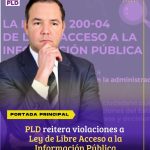 pld-denuncia-abusos-a-la-ley-de-libre-acceso-a-la-informacion